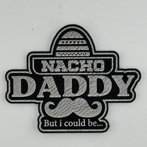 Nacho Daddy but I Could Be Hat