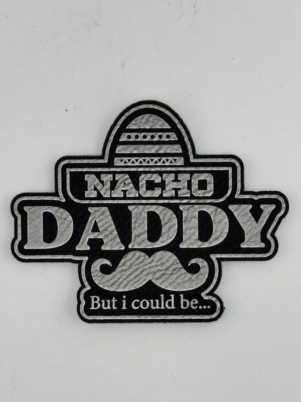 Nacho Daddy but I Could Be Hat